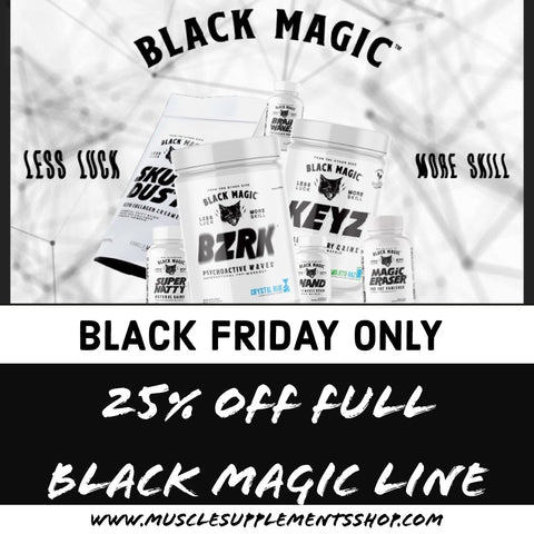 BLACK MAGIC 25% OFF BLACK FRIDAY DEALS